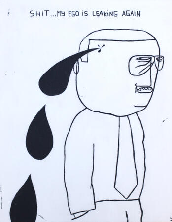 shit, my ego is leaking again